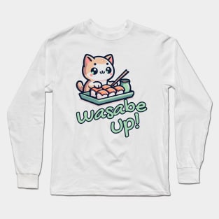 Wasabe Up! Long Sleeve T-Shirt